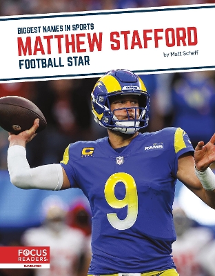Matthew Stafford: Football Star by Matt Scheff