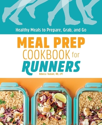 Meal Prep Cookbook for Runners book