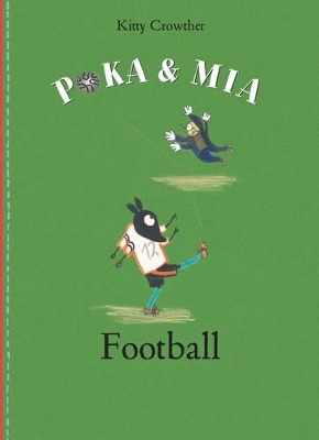 Poka and Mia: Football book