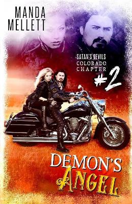 Demon's Angel: Satan's Devils MC Colorado Chapter book