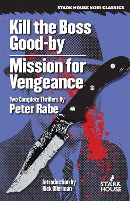 Kill the Boss Good-By / Mission for Vengeance book