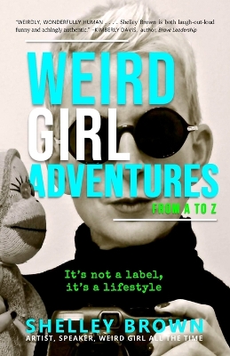 Weird Girl Adventures from A to Z book