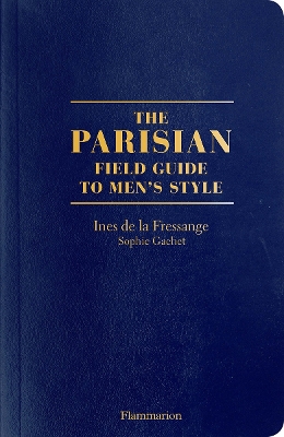 Parisian Field Guide to Men's Style book