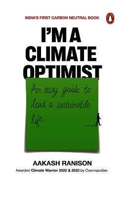 I'm a Climate Optimist: An Easy Guide to Lead a Sustainable Life book