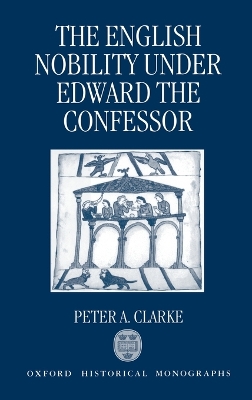 English Nobility under Edward the Confessor book