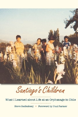 Santiago's Children by Steve Reifenberg