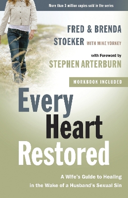 Every Heart Restored by Fred Stoeker