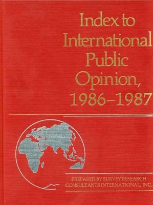 Index to International Public Opinion, 1986-1987 book