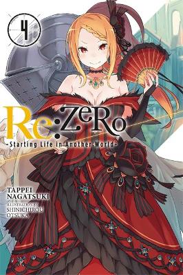 Re:ZERO -Starting Life in Another World-, Vol. 4 (light novel) book