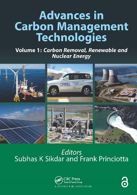 Advances in Carbon Management Technologies: Carbon Removal, Renewable and Nuclear Energy, Volume 1 by Subhas Sikdar