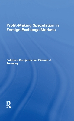 Profitmaking Speculation In Foreign Exchange Markets book