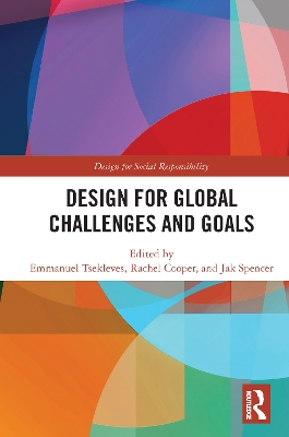 Design for Global Challenges and Goals by Emmanuel Tsekleves
