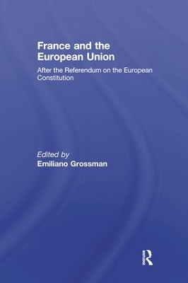 France and the European Union by Emiliano Grossman