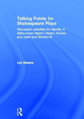 Talking Points for Shakespeare Plays book