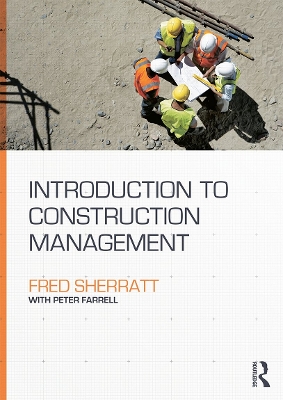 Introduction to Construction Management by Fred Sherratt