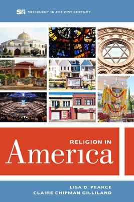 Religion in America by Lisa D. Pearce