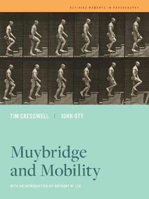 Muybridge and Mobility book