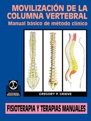 Movilizacion de la Columna Vertebral: Manual Basico de Metodo Clinico book