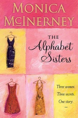 The The Alphabet Sisters by Monica McInerney