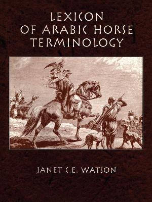 Lexicon of Arabic Horse Terminology book