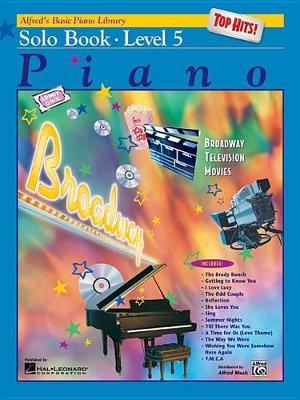 Alfred's Basic Piano Library Top Hits! Solo Book, Bk 5 book
