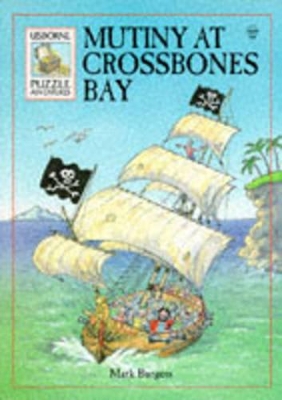 Mutiny at Crossbones Bay book
