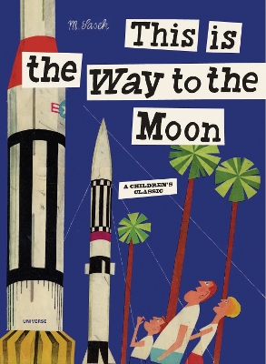 This Is the Way to the Moon book