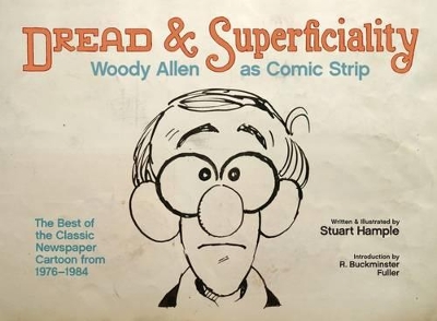 Dread & Superficiality: Woody Allen a book