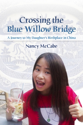 Crossing the Blue Willow Bridge book