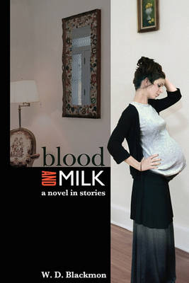 Blood and Milk book