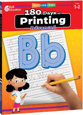 180 Days™: Printing: Advanced: Practice, Assess, Diagnose book