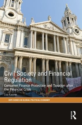 Civil Society and Financial Regulation by Lisa Kastner
