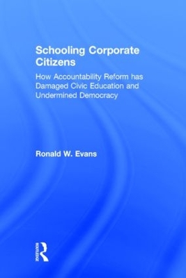Schooling Corporate Citizens by Ronald W. Evans