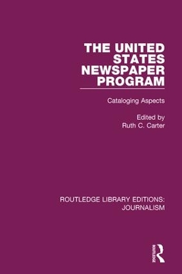 The United States Newspaper Program by Ruth C. Carter