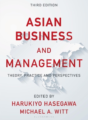 Asian Business and Management: Theory, Practice and Perspectives book