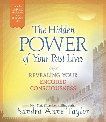 Hidden Power of Your Past Lives book