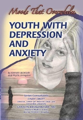 Youth with Depression and Anxiety by Kenneth McIntosh