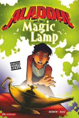 Aladdin and the Magic Lamp by Carl Bowen