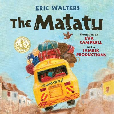 The The Matatu by Eric Walters