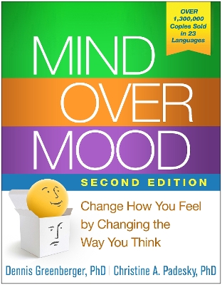 Mind Over Mood, Second Edition by Dennis Greenberger