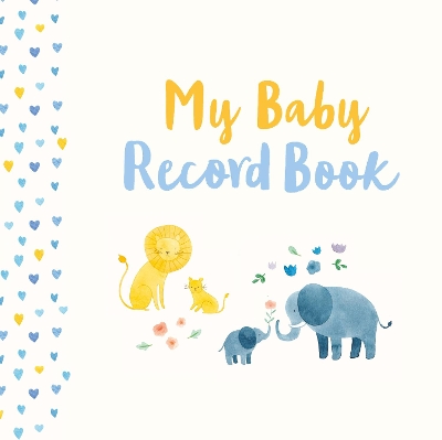 My Baby Record Book book