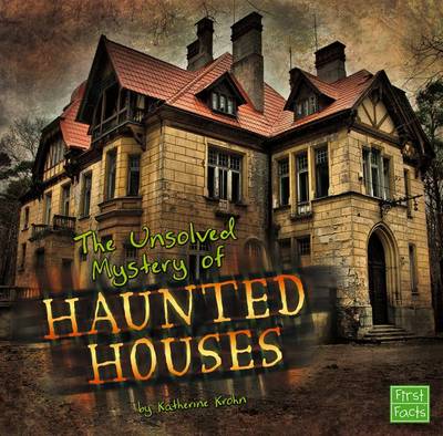 Unsolved Mystery of Haunted Houses book