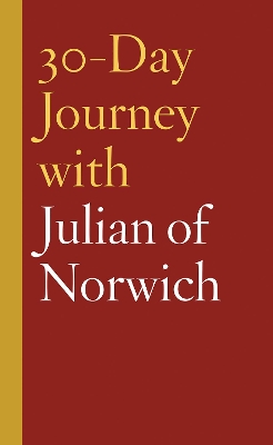 30-Day Journey with Julian of Norwich book