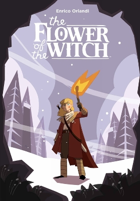 The Flower Of The Witch book