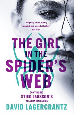 The Girl in the Spider's Web: A Dragon Tattoo story by David Lagercrantz