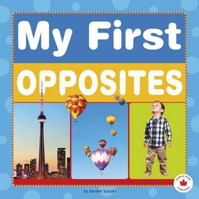 My First Opposites book