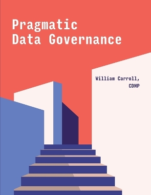 Pragmatic Data Governance book