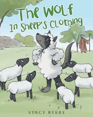 The Wolf In Sheep's Clothing book