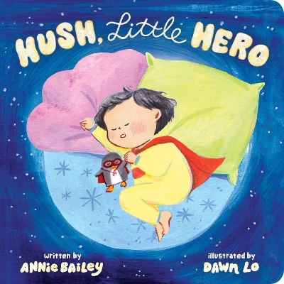 Hush, Little Hero book