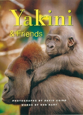 Yakini and Friends by Bob and Caird, Davi Hart